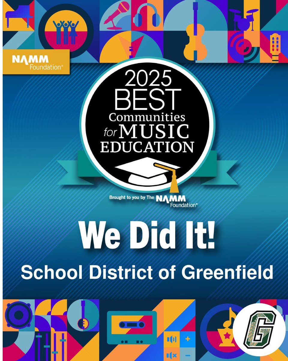 Greenfield_SD's tweet photo. The School District of Greenfield has been named one of the Best Communities for Music Education by The NAMM Foundation! Huge thanks to our educators, students, families & partners who make our music programs thrive. #GreenfieldProud #MusicMatters #NAMMFoundation #G21 https://t.co/QlJArd043p