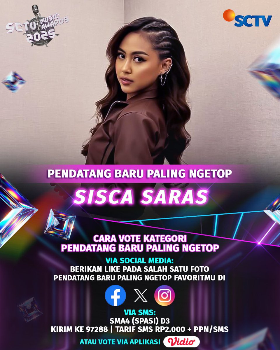 SCTV's tweet photo. Dukung Sisca Saras untuk memenangkan Kategori PENDATANG BARU PALING NGETOP dengan cara like foto berikut atau #VoteSMA2025 via SMS dan Vidio!

Periode voting sampai 16 Juni 2025, pkl 23.59 WIB.

#SCTVMusicAwards2025 #SMA2025 #SMA2025Tahap2 #SMA4 #VoteSMA2025 #SMA2025SiscaSaras https://t.co/YtZcRvXlDR