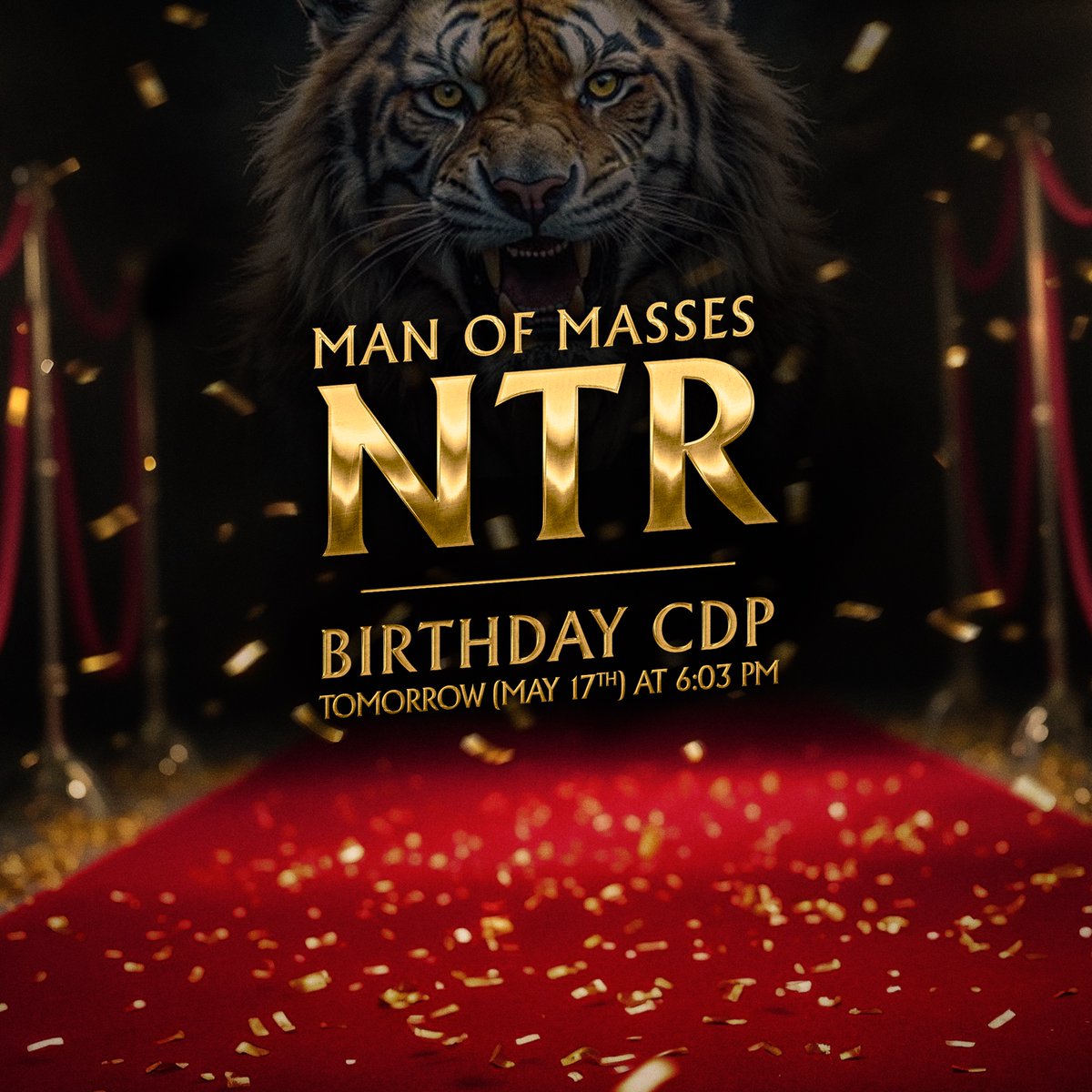 NTR Birthday CDP Tomorrow At 6:03 PM 🔥

Stay Tuned TIGER NATION 🐯

#ManOfMassesNTR <a href="/tarak9999/">Jr NTR</a>