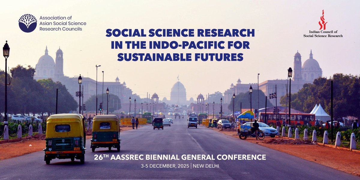 Assoc of Asian Social Science Research Councils (@aassrec) on Twitter photo 📢 Call for Abstracts!
Join us in New Delhi 🇮🇳 for the 26th #AASSREC Biennial Conference
3–5 Dec 2025
🌏Social Science Research in the Indo-Pacific for Sustainable Futures
🔗 aassrec.org/2025biennialco…
Co-hosted by <a href="/icssr/">Indian Council of Social Science Research (ICSSR)</a>
<a href="/dpradhanbjp/">Dharmendra Pradhan</a> <a href="/EduMinOfIndia/">Ministry of Education</a> <a href="/DhananjayaJnu/">Dhananjay Singh</a>
#IndoPacific 📢 Call for Abstracts!
Join us in New Delhi 🇮🇳 for the 26th #AASSREC Biennial Conference
3–5 Dec 2025
🌏Social Science Research in the Indo-Pacific for Sustainable Futures
🔗 aassrec.org/2025biennialco…
Co-hosted by <a href="/icssr/">Indian Council of Social Science Research (ICSSR)</a>
<a href="/dpradhanbjp/">Dharmendra Pradhan</a> <a href="/EduMinOfIndia/">Ministry of Education</a> <a href="/DhananjayaJnu/">Dhananjay Singh</a>
#IndoPacific