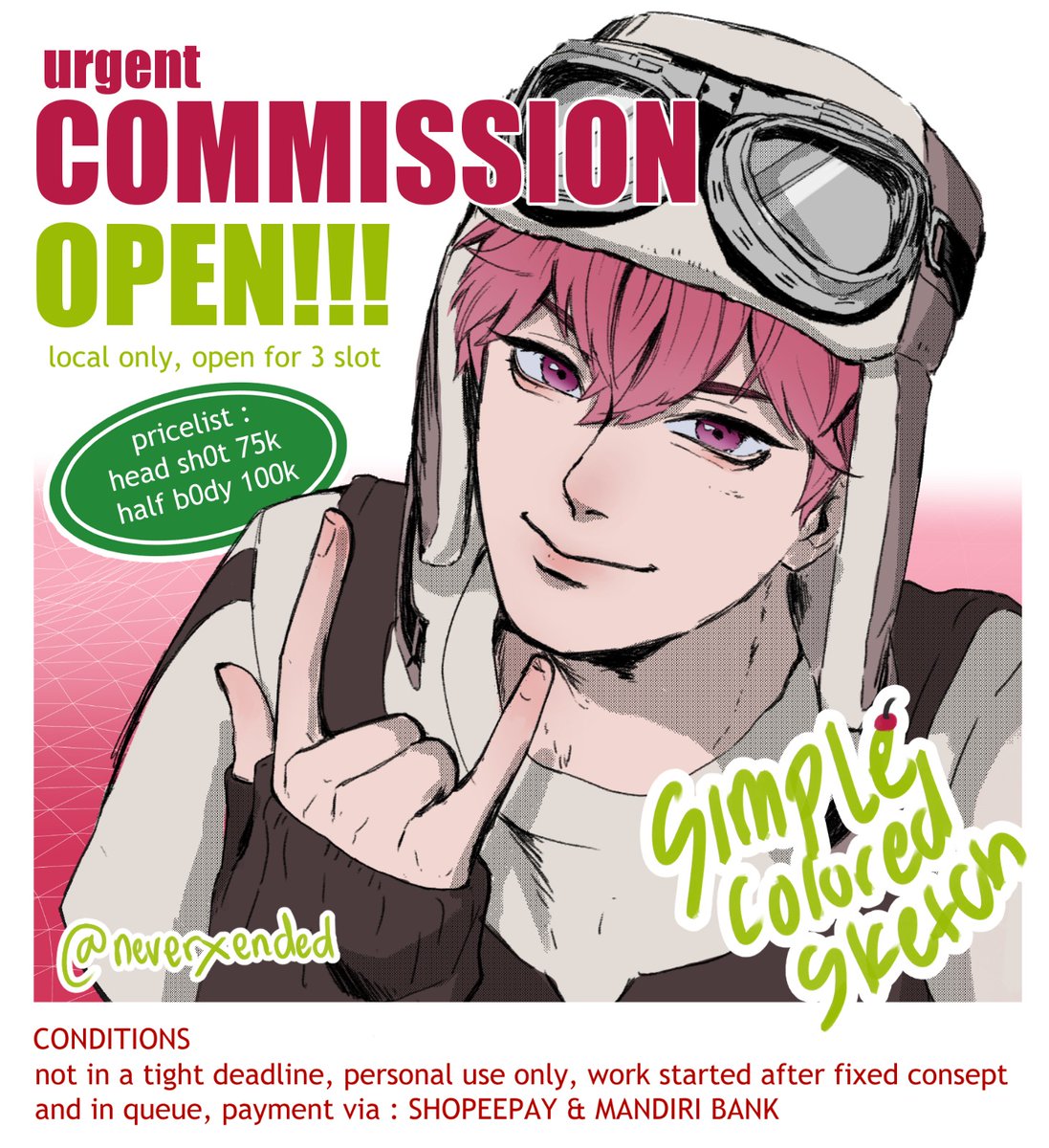 URGENT COMMISSION OPEN!!
hi guys long time no see, aku buka urgent commission untuk kebutuhan kuliah 🥹
Untuk pengerjaan akan aku usahakan secepatnya.

Please knock my DM if you interested or want to ask 🙌🏻

Like and retweet are apreciated ❤️
#commissionsopen