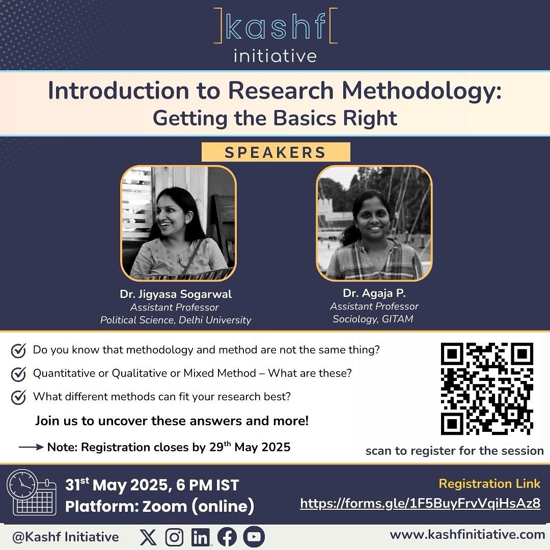 📢Upcoming Kashf Session📢
*_Introduction to Research Methodology: Getting the basics right_

#ReserachMethodology #Methods #KashfInitiative