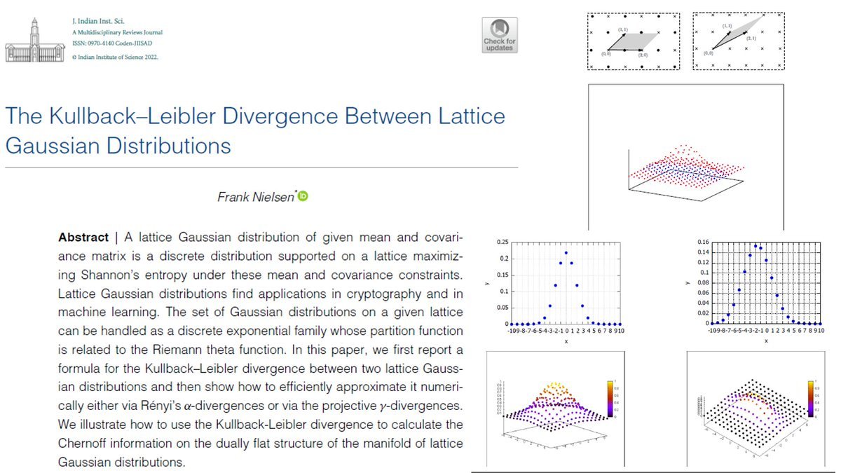 Continuous probability distributions "converted "into  discrete distributions when using finite precision arithmetic in critical ML applications like differential privacy  

Gaussians distributions converted as lattice Gaussians:  MaxEnt distributions

franknielsen.github.io/LatticeGaussia…