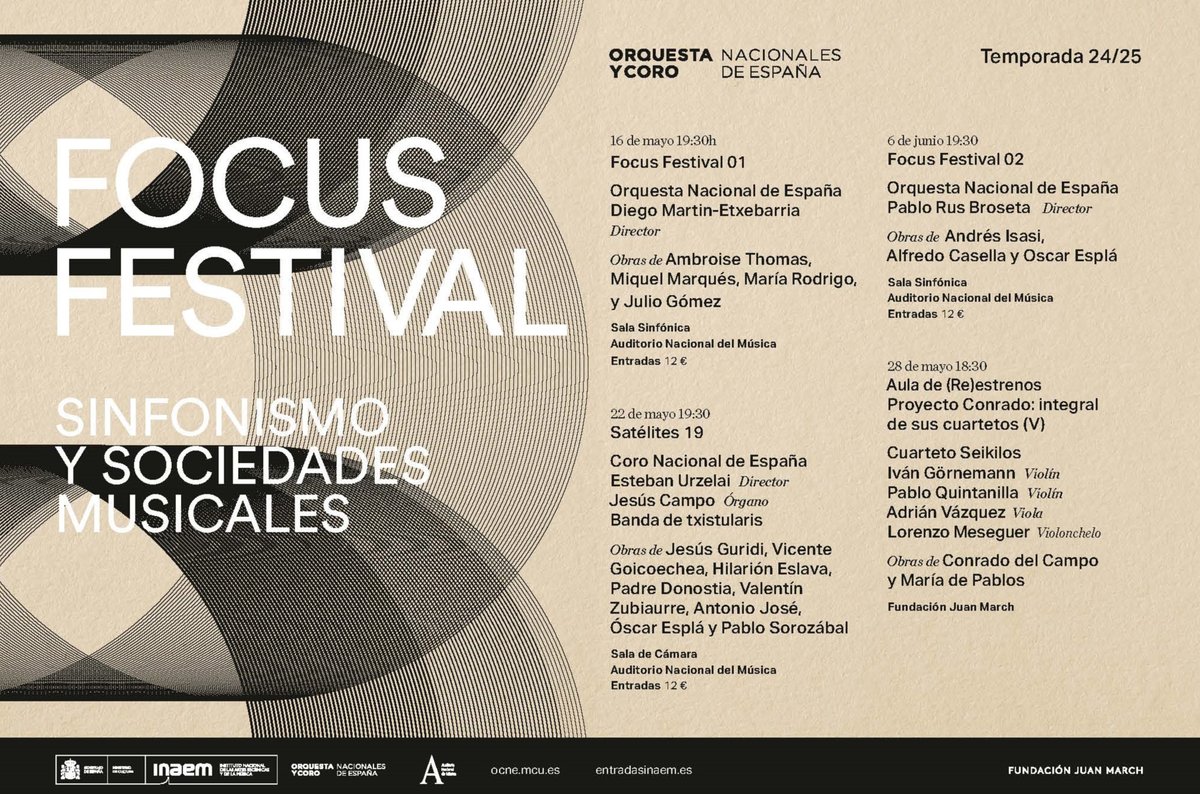 Orquesta y Coro Nacionales de España (@ocnesp) on Twitter photo ¡Esta tarde inauguraremos el #FocusFestival2025! ✨
Del 16 de mayo al 6 de junio:
🔸 Dos conciertos de la Orquesta Nacional de España.
🔸 Un concierto del Coro Nacional de España.
🔸 Un concierto del Cuarteto Seikilos en <a href="/la_march_madrid/">Fundación Juan March</a>.
¿Preparados? 🤩 ¡Esta tarde inauguraremos el #FocusFestival2025! ✨
Del 16 de mayo al 6 de junio:
🔸 Dos conciertos de la Orquesta Nacional de España.
🔸 Un concierto del Coro Nacional de España.
🔸 Un concierto del Cuarteto Seikilos en <a href="/la_march_madrid/">Fundación Juan March</a>.
¿Preparados? 🤩
