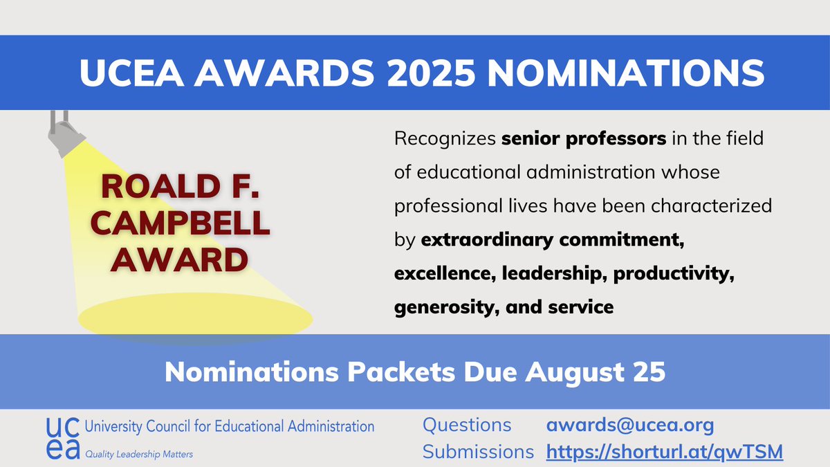 UCEA (@ucea) on Twitter photo #UCEA25Awards are open for nominations!
Got a senior colleague with a distinguished #UCEAwesome career in ed leadership? Then recognize them with the Roald F. Campbell Lifetime Achievement Award! #LeadershipMatters <a href="/DrMoniByrne/">Mónica Byrne-Jiménez</a> <a href="/UCEAGSC/">UCEA GSC</a> <a href="/UCEAJSN/">Jackson Scholars Network</a>
🔗 ucea.org/award_roald.php #UCEA25Awards are open for nominations!
Got a senior colleague with a distinguished #UCEAwesome career in ed leadership? Then recognize them with the Roald F. Campbell Lifetime Achievement Award! #LeadershipMatters <a href="/DrMoniByrne/">Mónica Byrne-Jiménez</a> <a href="/UCEAGSC/">UCEA GSC</a> <a href="/UCEAJSN/">Jackson Scholars Network</a>
🔗 ucea.org/award_roald.php
