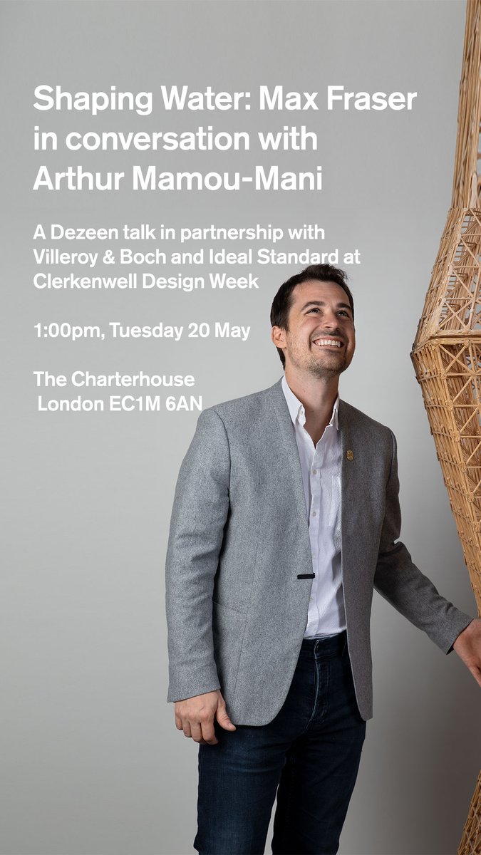 Dezeen (@dezeen) on Twitter photo Last few tickets left! And we're offering them at 50% off!
Join our talk with Arthur Mamou-Mani (@mamoumani) to hear about his winning installation design for the Shaping Water Competition during Clerkenwell Design Week (<a href="/CDWfestival/">Clerkenwell Design Week</a>).
Get your tickets here: Last few tickets left! And we're offering them at 50% off!
Join our talk with Arthur Mamou-Mani (@mamoumani) to hear about his winning installation design for the Shaping Water Competition during Clerkenwell Design Week (<a href="/CDWfestival/">Clerkenwell Design Week</a>).
Get your tickets here: