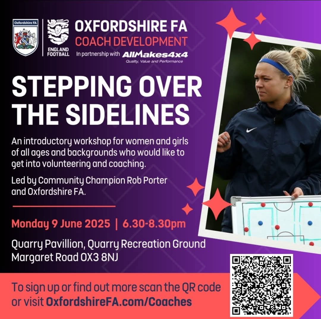 "I'm pleased to announce that we have the Oxfordshire Women's Stepping over the sidelines workshop live and ready to book onto.

If you know a female parent, player, or anyone else who would be interested in attending please let them know."
@RJPcoach
Any shares are appreciated🙏
