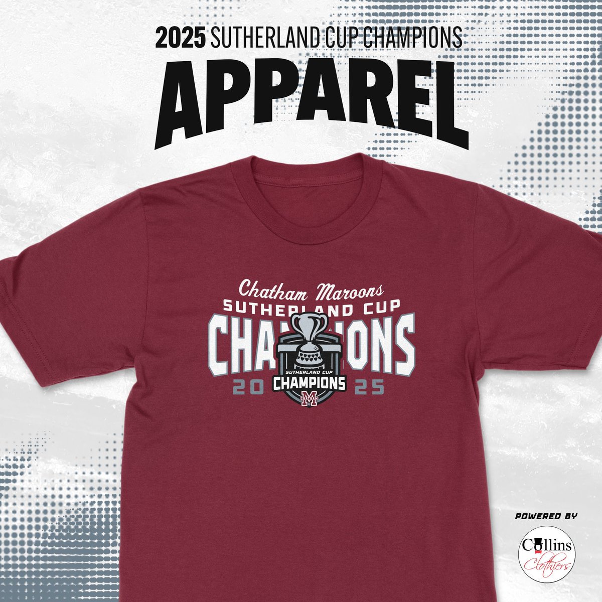 Now available! 2025 Chatham Maroons Sutherland Cup Champions shirts from <a href="/CollinsFW/">Collins Clothiers</a>!

Shop now : brandedbycollins.com/gojhl

#GOJHL | #SutherlandCUp