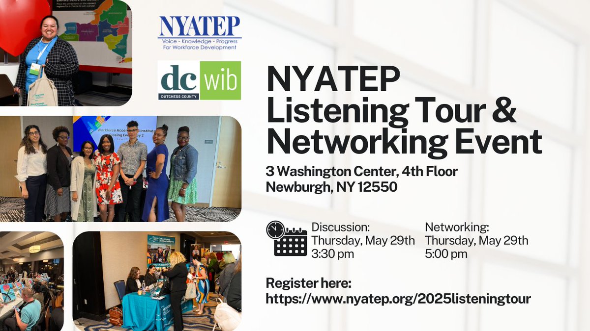 📍Join us in Newburgh on May 29!
NYATEP &amp; Dutchess Co. WIB host a Workforce Listening Tour &amp; Networking Event.
🕒 3:30 PM Discussion
🤝 5:00 PM Networking
🔗 Register: nyatep.org/2025listeningt…
#WorkforceDevelopment #NYATEP