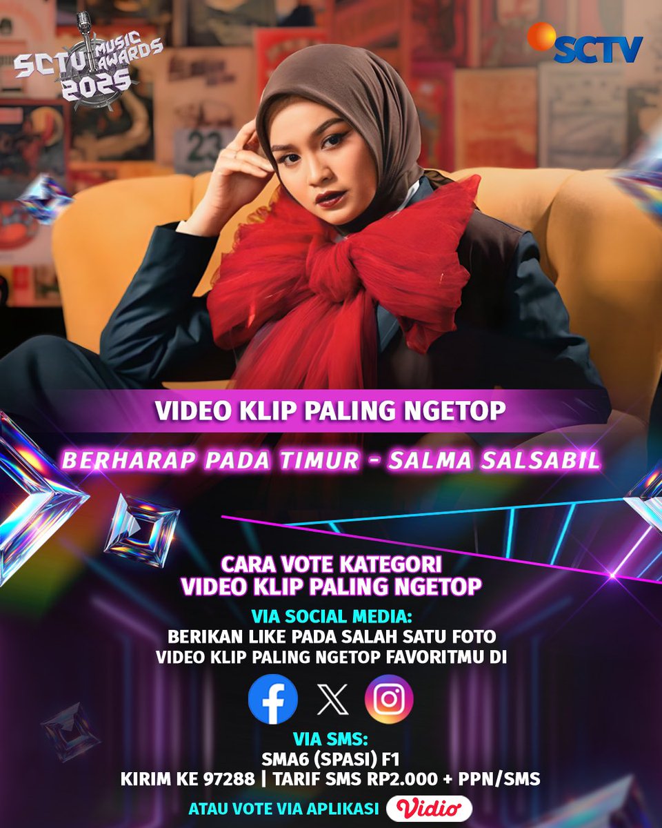 SCTV's tweet image. Dukung Berharap Pada Timur - Salma Salsabil untuk memenangkan Kategori VIDEO KLIP PALING NGETOP dengan cara like foto berikut atau #VoteSMA2025 via SMS dan Vidio!

Periode voting sampai 16 Juni 2025, pkl 23.59 WIB.

#SCTVMusicAwards2025 #SMA2025 #SMA2025Tahap2 #SMA6 #VoteSMA2025…