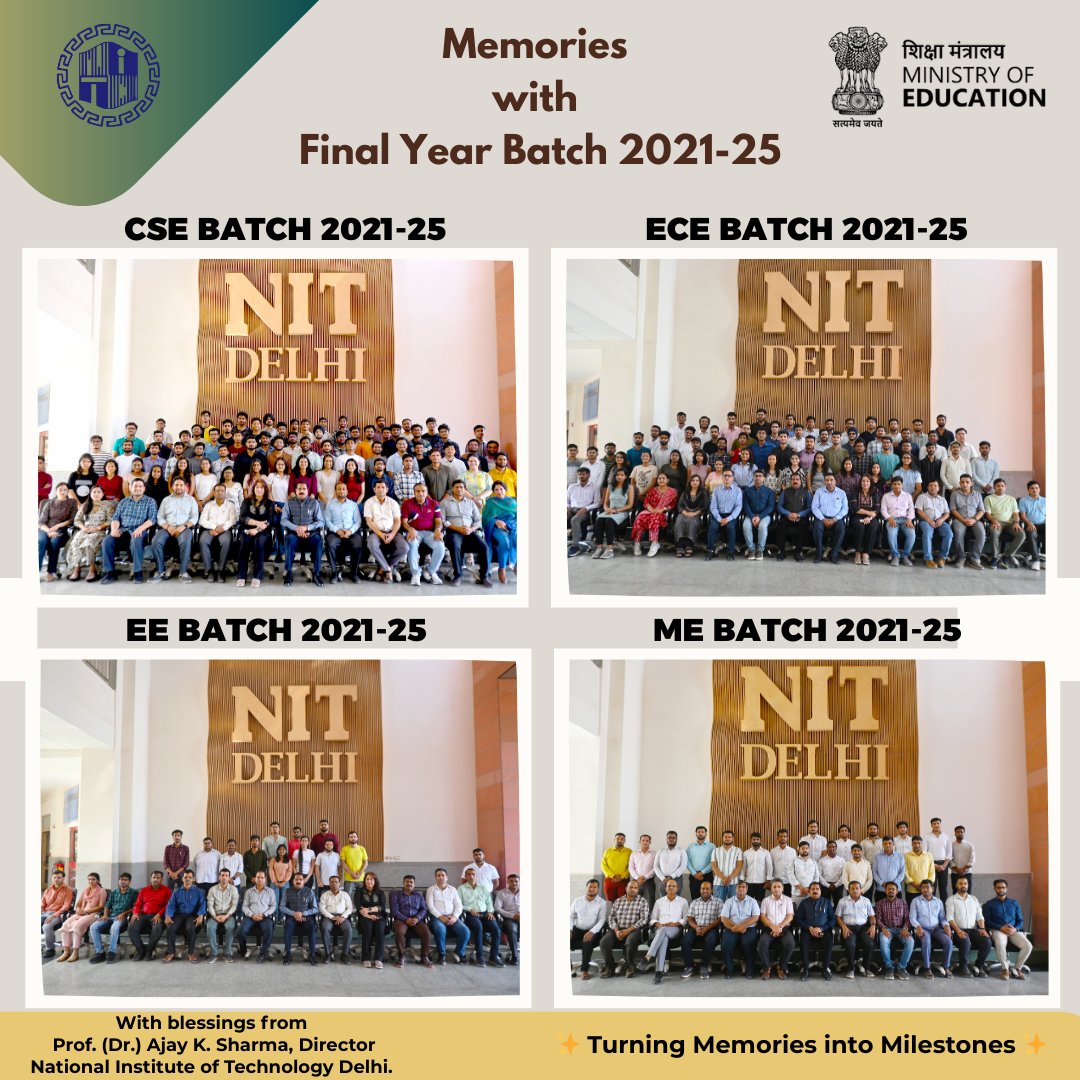 🎓 NIT Delhi organized a group photo session for Batch 2021–2025 final-year students at Mini Campus. Director Prof. (Dr.) Ajay K Sharma &amp; faculty blessed students for a bright future. 📸✨ 
#NITDelhi #Farewell #Batch2025 #CampusMemories
More Info: linkedin.com/posts/nitdelhi…