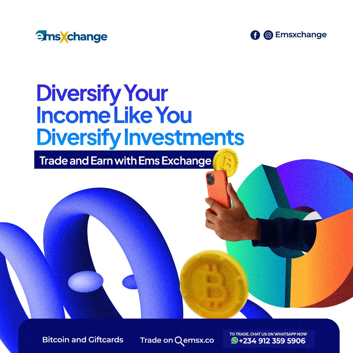 Diversify Your Income Like You Diversify Investments. 
Earn and Trade with EmsXchange.