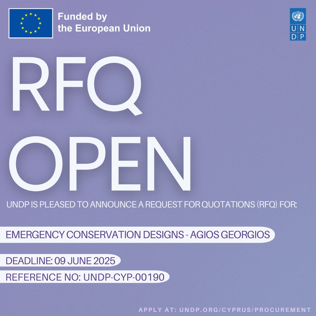 UNDPCY's tweet image. Respond to a Request for Quotations (RFQ) ✍️ for &apos;Emergency Conservation Designs-Agios Georgios&apos;

🗓Deadline: 09 June 2025
📍Reference No: UNDP-CYP-00190
procurement-notices.undp.org/view_negotiati…

📎Access all available tenders from here: undp.org/cyprus/procure…