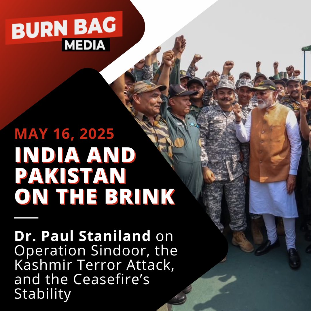The Burn Bag (@burnbagpod) on Twitter photo NEW EPISODE: <a href="/pstanpolitics/">Paul Staniland</a> joined A’ndre to discuss the #India-#Pakistan confrontation, Operation #Sindoor, the #PahalgamAttack in #Kashmir, the stability of the current #ceasefire, and U.S. involvement in talks.
Spotify: spoti.fi/3GZdYQS
Apple: apple.co/4iZx46F NEW EPISODE: <a href="/pstanpolitics/">Paul Staniland</a> joined A’ndre to discuss the #India-#Pakistan confrontation, Operation #Sindoor, the #PahalgamAttack in #Kashmir, the stability of the current #ceasefire, and U.S. involvement in talks.
Spotify: spoti.fi/3GZdYQS
Apple: apple.co/4iZx46F