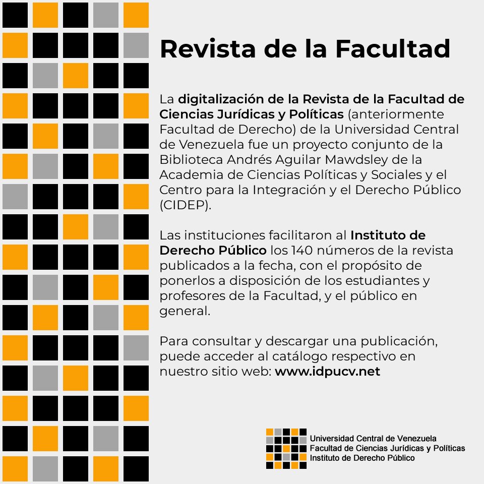 La revista de nuestra <a href="/fcjpucv_ve/">fcjpucv</a>, en su origen llamada Revista de la Facultad de Derecho y luego Revista de la Facultad de Ciencias Jurídicas y Políticas, ha sido completamente digitalizada y puesta al alcance del público, gracias a este proyecto de <a href="/Bibliocentro/">Bibliocentroaldia</a> y <a href="/cidepVE/">CIDEP</a>.