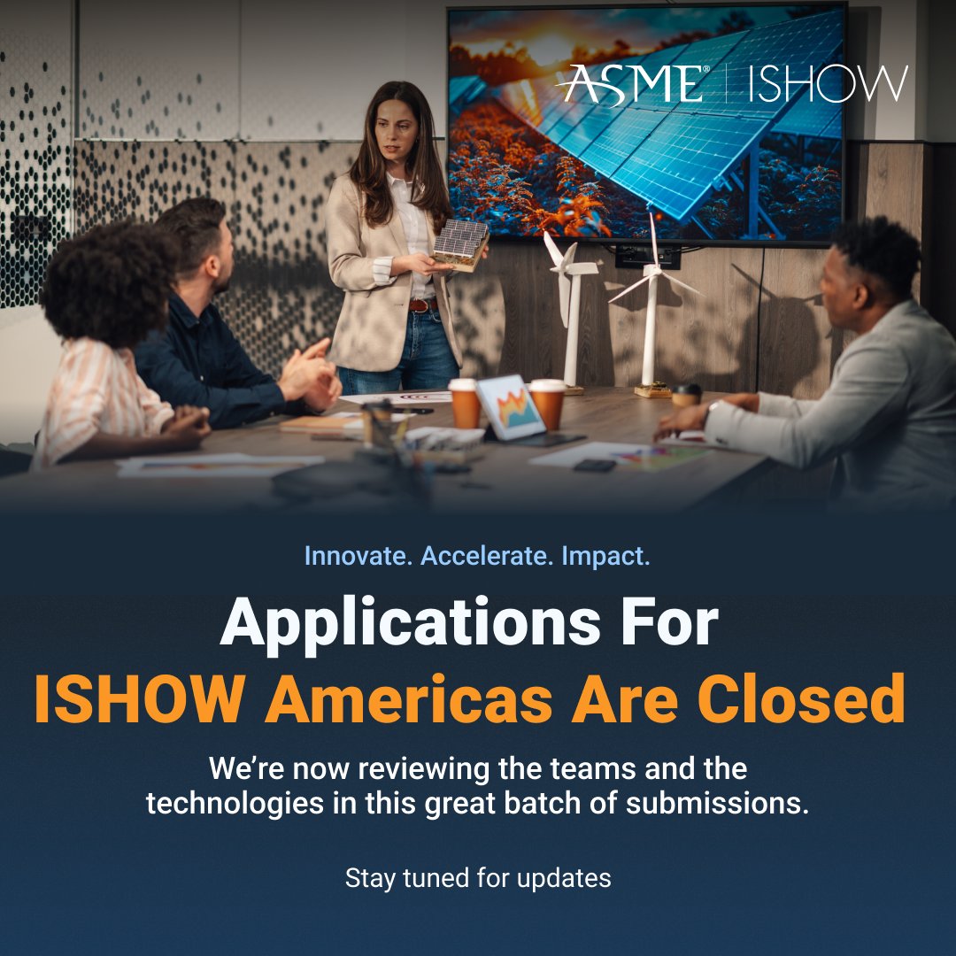 Applications for ASME ISHOW Americas 2025 are officially closed!

Join us at the USA Awards Ceremony! Discover the ventures selected to join the exclusive ISHOW Bootcamp cohort. 

🗓 Date: August 6, 2025
🕚 Time: 11:00 AM ET | 12 PM ET
📍 Location: Online 
asme.zoom.us/webinar/regist…
