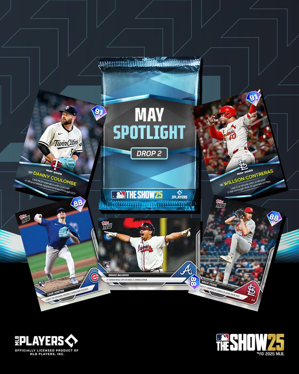 The May Spotlight Pack - Drop 2 brings you even more 💎s to add to your squad:

💎 Spotlight Series Willson Contreras
💎 Spotlight Series Danny Coulombe  
💎 <a href="/Topps/">Topps</a> Now Cade Horton
💎 <a href="/Topps/">Topps</a> Now Drake Baldwin
💎 <a href="/Topps/">Topps</a> Now Erick Fedde

Live today in #MLBTheShow 25.