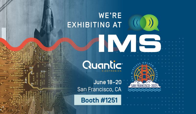 Quantic Electronics including <a href="/QuanticPMI/">Quantic PMI (Planar Monolithics)</a> is gearing up for <a href="/MTT_IMS/">MTT_IMS</a> MTTS International Microwave Symposium (IMS), IMS2025 in San Francisco! 🌉 Join us at Booth 1251, June 18-20th and learn more about our comprehensive suite of high-reliability RF and microwave solutions.