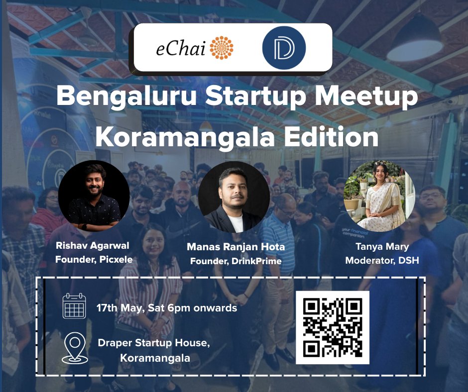 Join us for the eChai Startup Meetup – Koramangala Edition!
🗓️ 17th May, Sat | 🕕 6 PM
📍 Draper Startup House
With:
✨ Rishav (Picxele)
✨ Manas (DrinkPrime)
🎤 Tanya (Moderator)

RSVP- echai.ventures/events/bengalu…