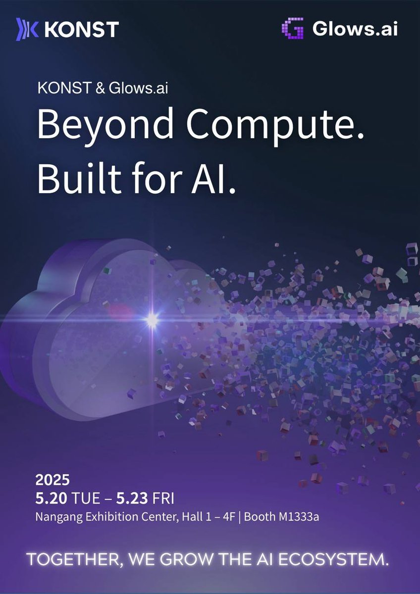 We’re heading to #COMPUTEX2025!
Glows.ai &amp; KONST will be showcasing our full-stack AI compute solutions — from GPU infrastructure to one-click cloud deployment.

May 20–23, 2025 09:00-17:30
Booth: M1333a, 4F, Nangang Exhibition Center, Hall 1

Not just compute. We