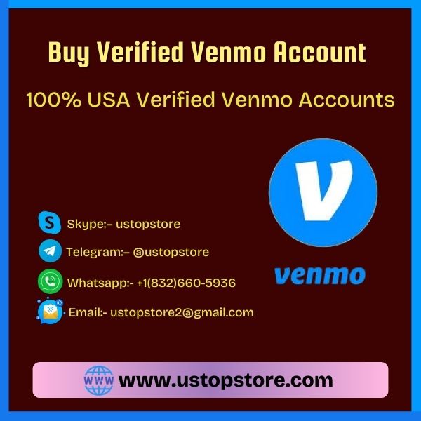 Buy Verified Venmo Account

ustopstore.com/product/buy-ve…

Telegram:– <a href="/ustopstore/">Ustopstore</a>
Whatsapp:- +1(832)660-5936
Skype:– ustopstore

#GiveRep
#Espanyol
#Hamas
#Eurovision2025
#CryptoMarket