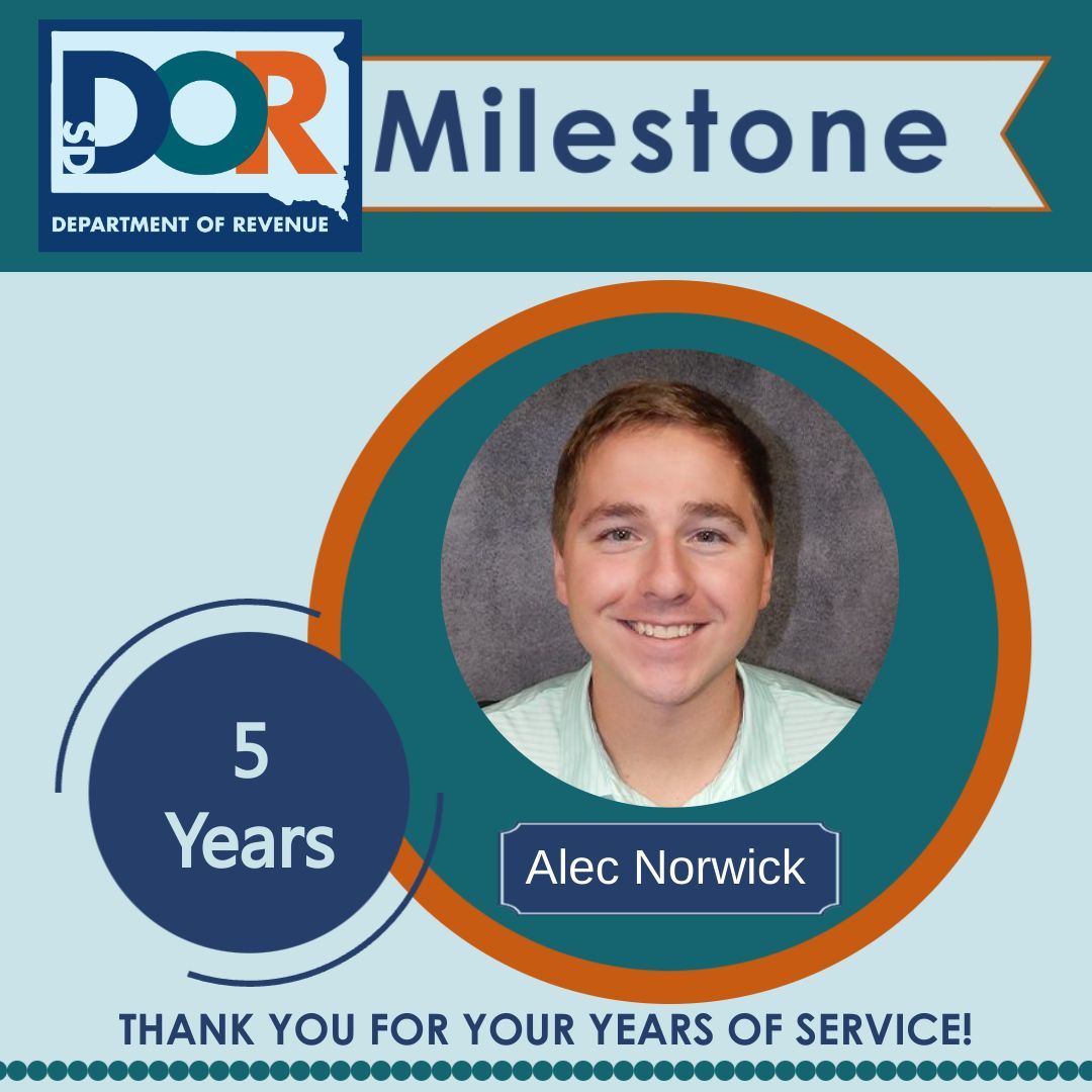 Thank you, Alec, for 5 years of service at the Department of Revenue! We appreciate your hard work and dedication to team DOR!  #SDDOR