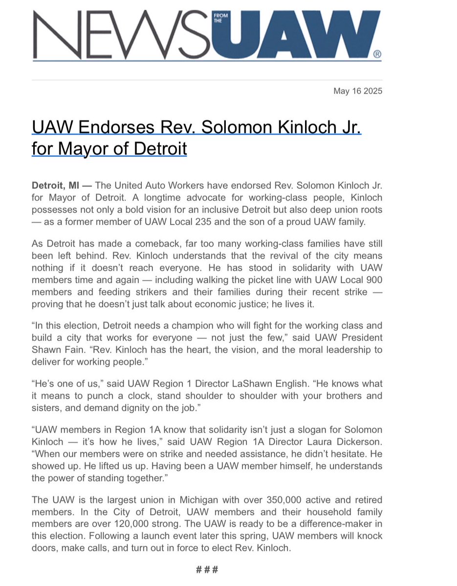 Statement from UAW on endorsement of Solomon Kinloch for Detroit mayor includes statement from president Shawn Fain: "In this election, Detroit needs a champion who will fight for the working class and build a city that works for everyone — not just the few.”
