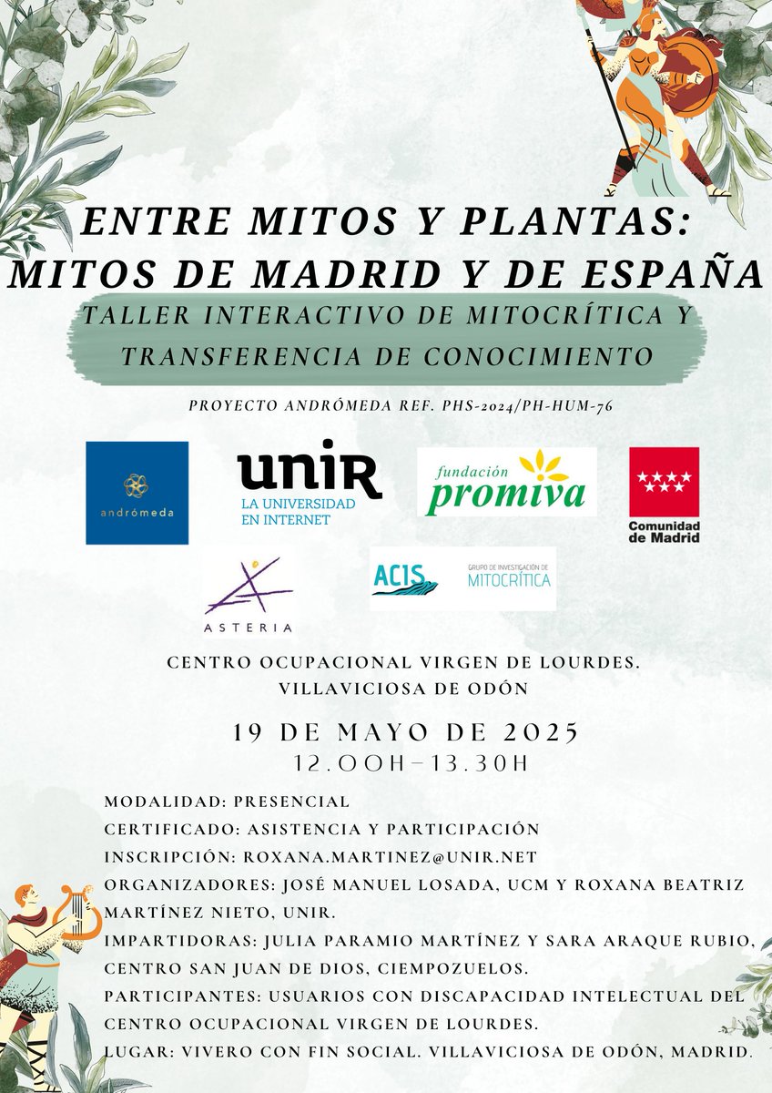 Andrómeda (@proy_andromeda) on Twitter photo 🌿✨ ¡Únete al taller "Entre mitos y plantas" el 19 de mayo 2025!
🕛 12:00-13:30h
📍 Vivero con fin social, Villaviciosa de Odón, Madrid
📝 Inscripción: roxana.martinez@unir.net
Certificado de asistencia y participación.
#MitosYPlantas #Mitocrítica 🌿✨ ¡Únete al taller "Entre mitos y plantas" el 19 de mayo 2025!
🕛 12:00-13:30h
📍 Vivero con fin social, Villaviciosa de Odón, Madrid
📝 Inscripción: roxana.martinez@unir.net
Certificado de asistencia y participación.
#MitosYPlantas #Mitocrítica