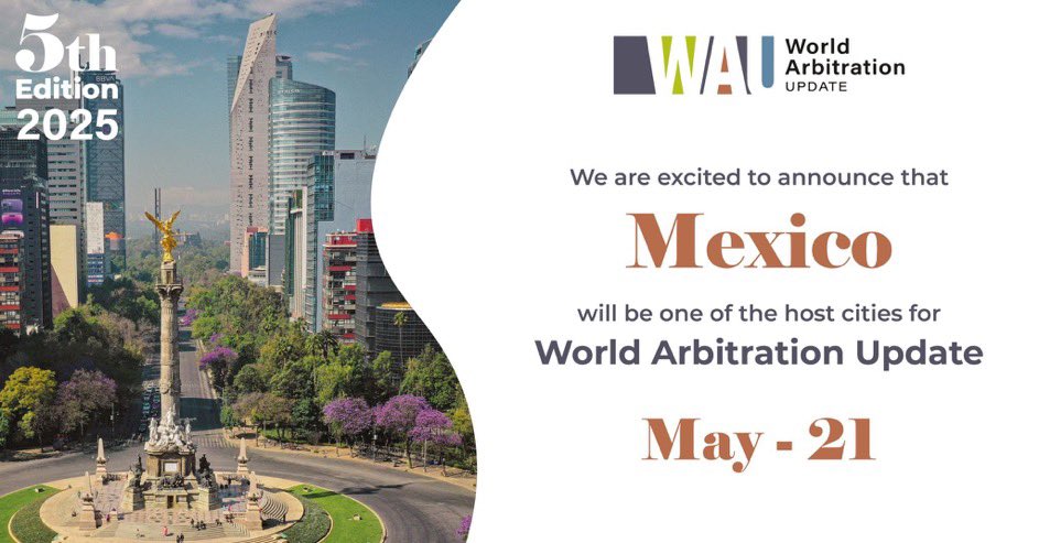 We are thrilled to announce the upcoming Mexico City Investment Arbitration Days 2025, an integral part of the esteemed  <a href="/WorldArbUpdate/">World Arbitration Update</a> framework. 

✍ worldarbupdate.com/calendar/ 

🗓️ Wednesday, May 21, 2025 

📍 Instituto de Investigaciones Jurídicas, UNAM