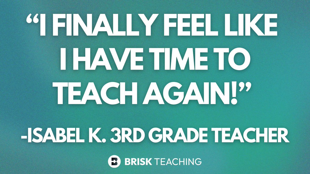 One of the best things we heard this week:

“I finally feel like I have time to teach again.”

Not “I got through my to-do list.”
Not “I finished grading faster.”

But time to teach.

That’s the kind of feedback that sticks. That’s what Brisk is built for.