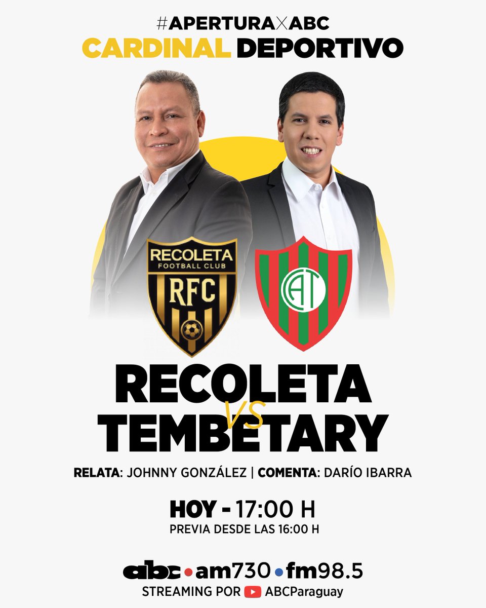 ABC Cardinal 730 AM (@abccardinal) on Twitter photo 📻 ¡AL AIRE! - #AperturaXABC ⚽️
👉 #Recoleta 🆚 #Tembetary
🎙️ Relata <a href="/johnnygon08/">Johnny gonzalez</a>
🎙️ Comenta <a href="/DarioIbarra01/">Darío Ibarra</a>
🎙️ Coordina <a href="/Benru79/">Rubén Darío Orué Melgarejo</a>
🎙️ Vende <a href="/Javiernez/">Javier Núñez</a>
🔴EN VIVO youtube.com/live/D_jPSj2Jx… 📻 ¡AL AIRE! - #AperturaXABC ⚽️
👉 #Recoleta 🆚 #Tembetary
🎙️ Relata <a href="/johnnygon08/">Johnny gonzalez</a>
🎙️ Comenta <a href="/DarioIbarra01/">Darío Ibarra</a>
🎙️ Coordina <a href="/Benru79/">Rubén Darío Orué Melgarejo</a>
🎙️ Vende <a href="/Javiernez/">Javier Núñez</a>
🔴EN VIVO youtube.com/live/D_jPSj2Jx…
