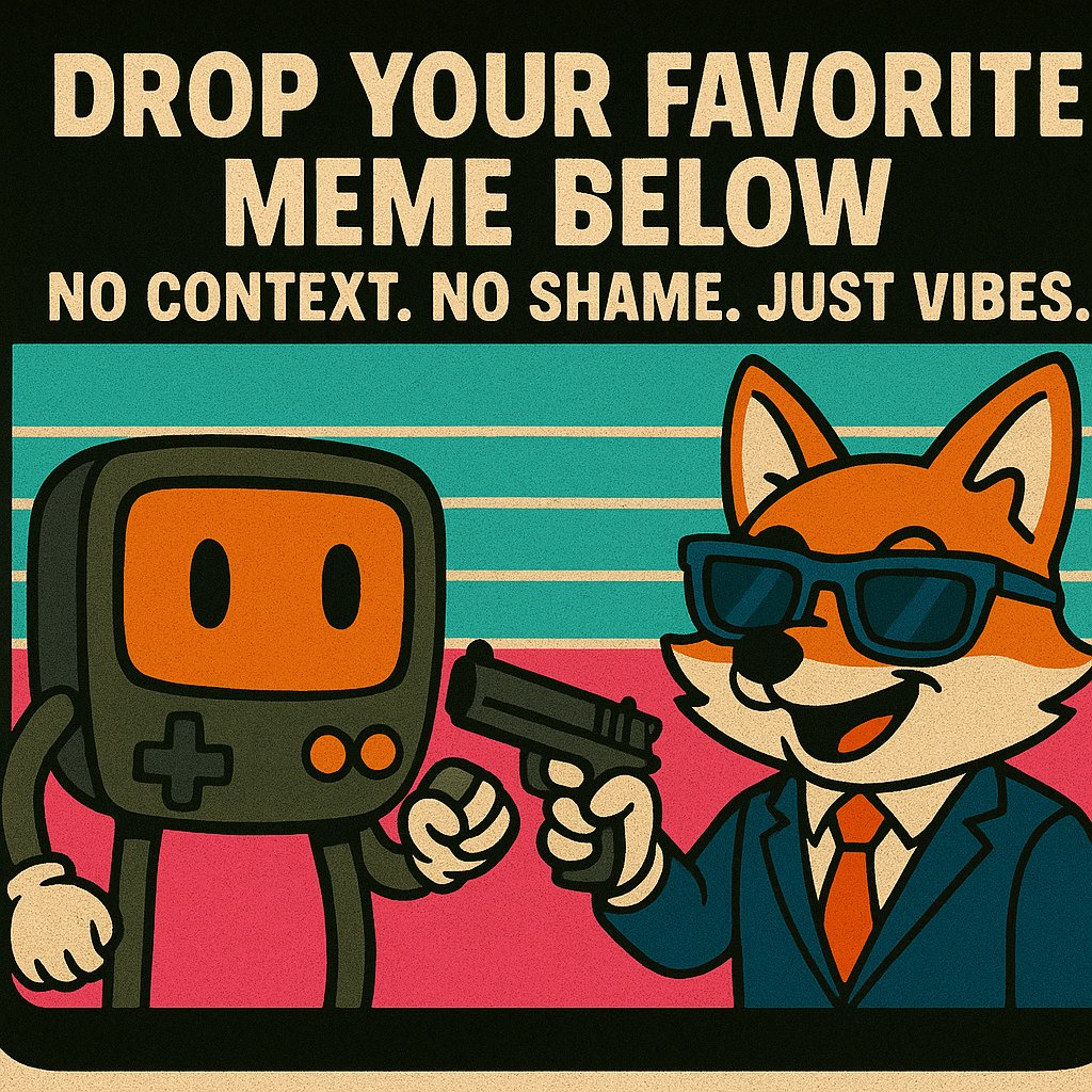 MrGrumpywan's tweet image. ⚠️ HEY TWEETERINOS ⚠️
Let’s stir the waters a little 💥🌊
🧠 Drop your favorite meme below 👇
🚫 No context
😌 No shame
🎯 Just vibes

#GMPLYRs #MemeDrop #PewPewEnergy 🚀🔥