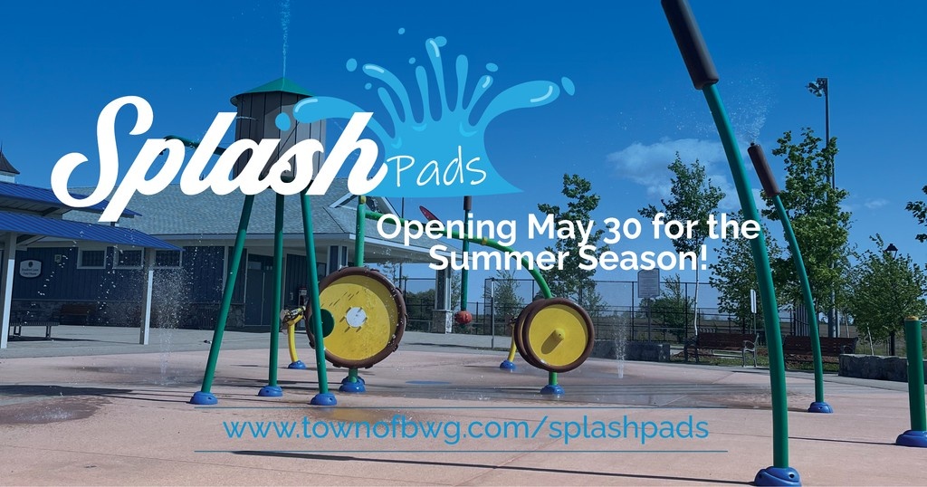 💦 Splash pads in BWG open for the summer season starting May 30! Enjoy any of our six locations from opening day through mid-September.

For more information, visit townofbwg.com/splashpads