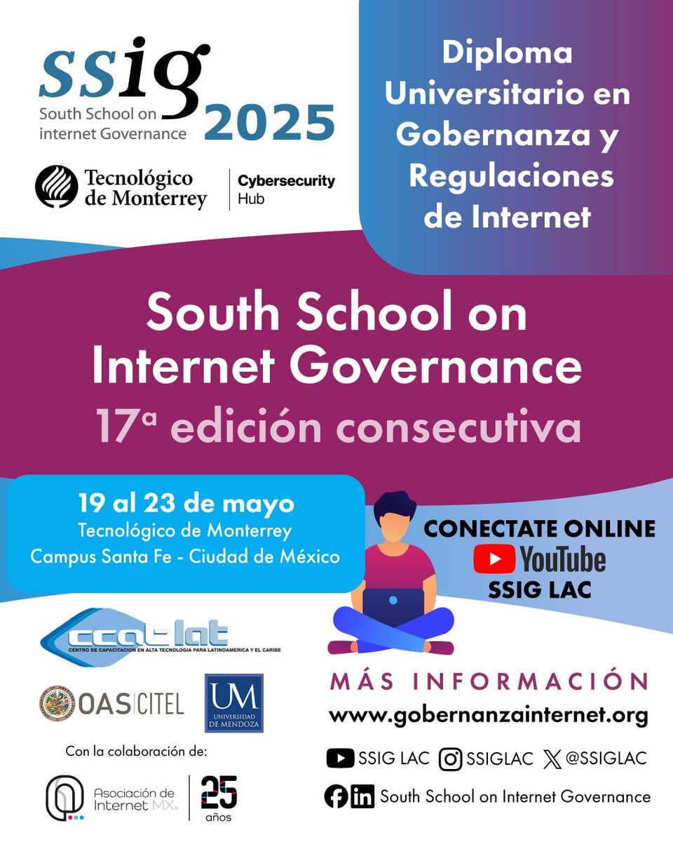 ¡No te lo pierdas! La South School on Internet Governance (SSIG) 2025 #SSIG2025 llega a Ciudad de México, del 19 al 23 de mayo de 2025. 💡
Accede al programa &gt;&gt; bit.ly/4kmbc6H 
Si no tienes una beca puedes seguirlo en vivo aquí &gt;&gt; bit.ly/4knr5tC
