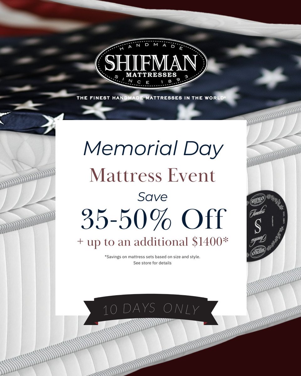 🇺🇸 Memorial Day Mattress Event!
🛏️ Save 35–50% OFF Shifman Mattresses + up to $1400 in bonus savings at Hendrixson’s!

Handcrafted luxury, 10 days only. Sleep better tonight.

#MemorialDaySale #ShifmanMattresses #Hendrixsons