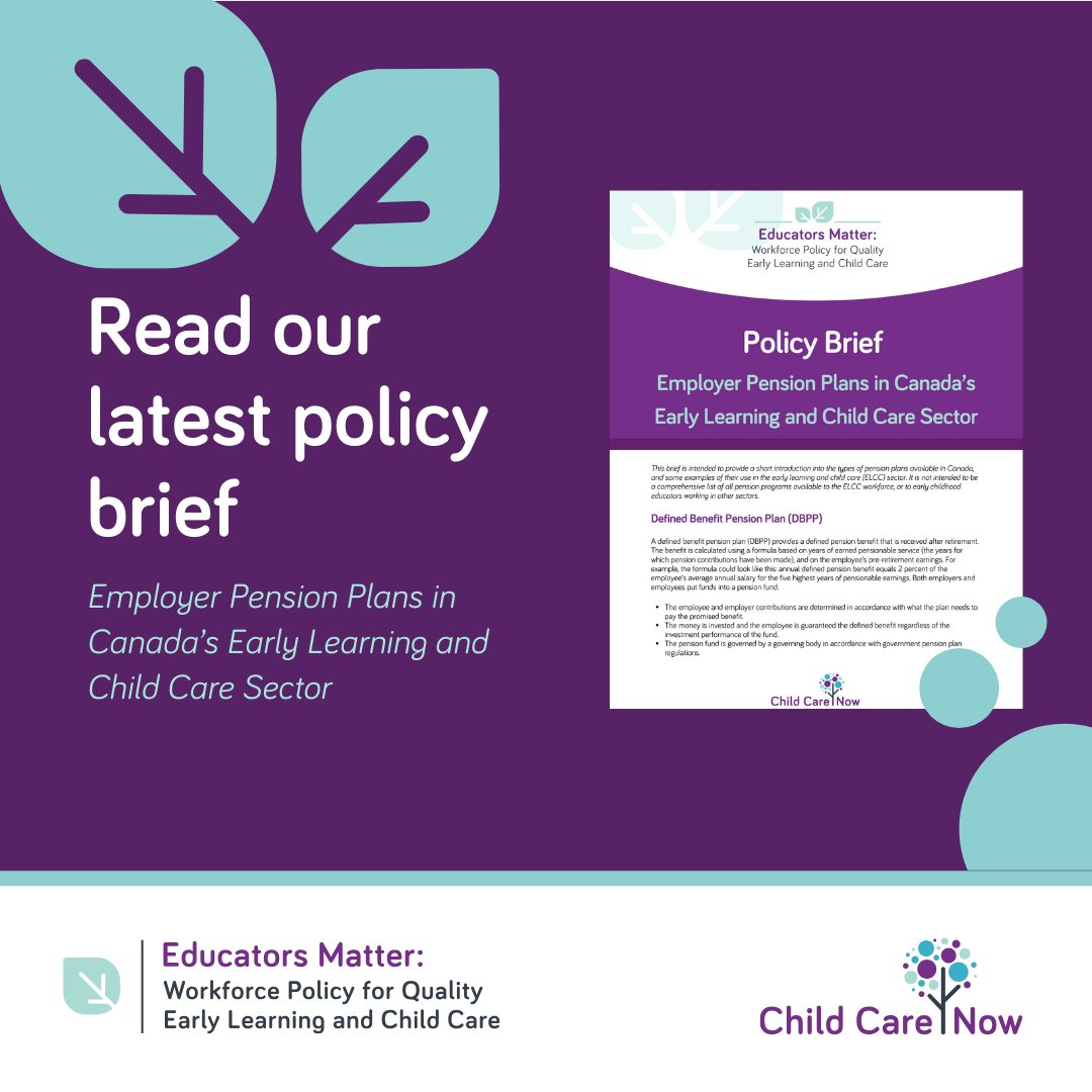 This brief is intended to provide a short introduction into the types of pension plans available in Canada, and some examples of their use in the early learning and child care (ELCC) sector. 

▶️ Read the full brief here: childcarenow.ca/educators-matt…