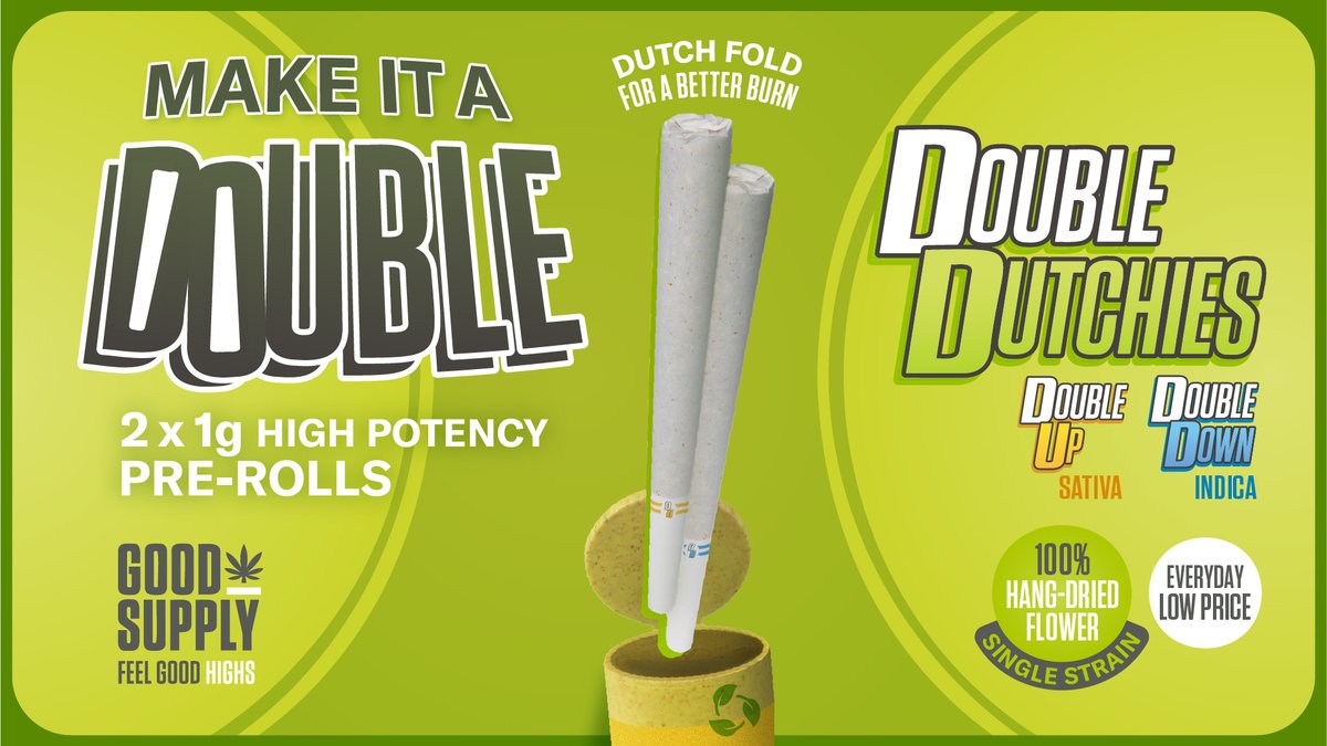 GoodSupplyCan's tweet photo. Make it a double with Double Dutchies: two 1g pre-rolls packed with high-potency, single-strain, hang-dried flower. Precisely milled, perfectly packed and priced for the everyday sesh. 💨🔥 https://t.co/XJAbv0L4WJ