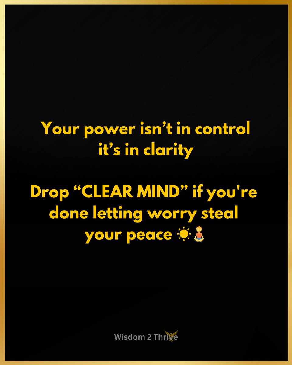 Wisdom2Thrive's tweet photo. Worry is the slowest way to die inside.

It drains your energy, clouds your thinking, and paralyzes your potential.
Worry creates problems that often never happen—and steals peace from the present moment.
The truth? Worry doesn’t protect you, it poisons you. https://t.co/1TxYKRcdkp