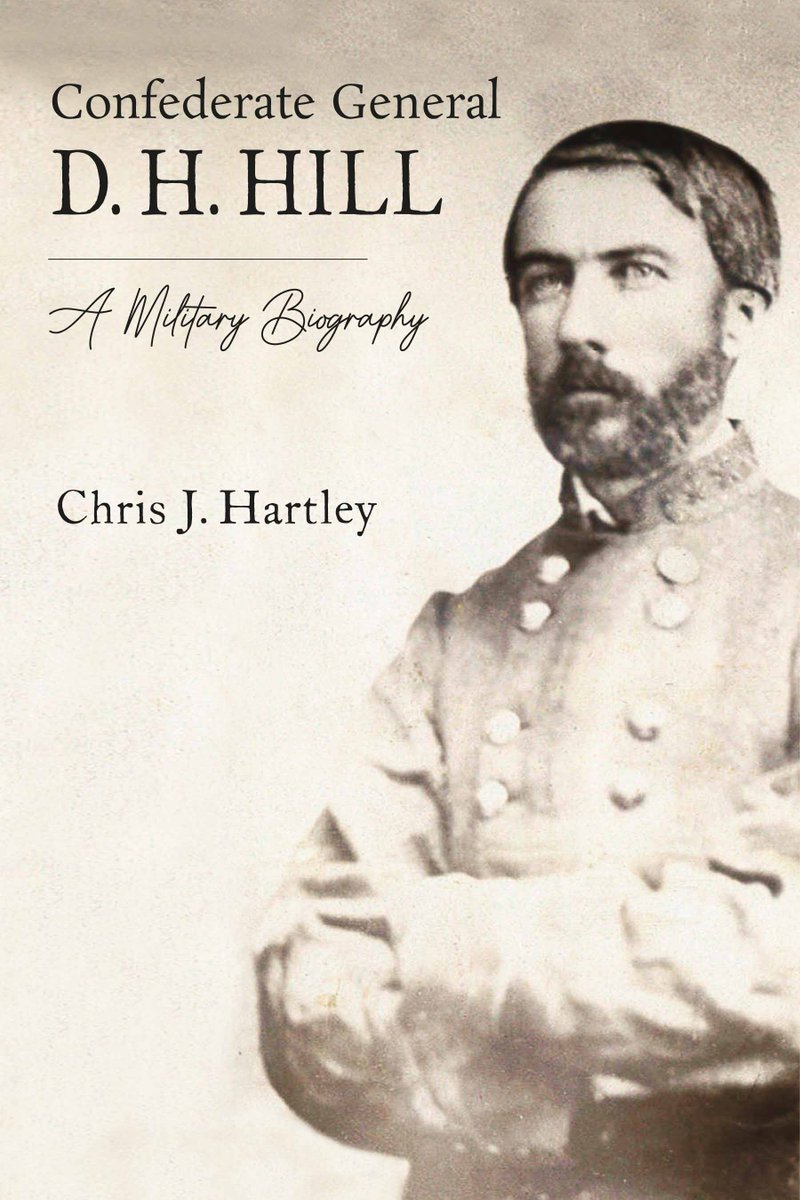 I'm excited to share the cover for my next book, Confederate General D.H. Hill: A Military Biography. It's the first full-length biography ever of this controversial Civil War soldier. Coming this fall from <a href="/SavasBeatie/">Savas Beatie Publishers</a> publishers!