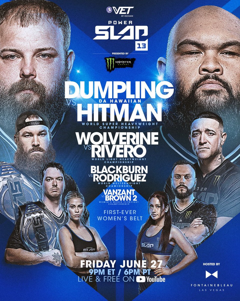 It’s going DOWN in Vegas 🎰

Don’t miss Dumpling’s return and the first women’s title match at #PowerSlap13 June 27th live from the <a href="/fblasvegas/">Fontainebleau Las Vegas</a> 

[ LIVE &amp; FREE on YouTube | Tickets Available at Link in Bio 🎟️]