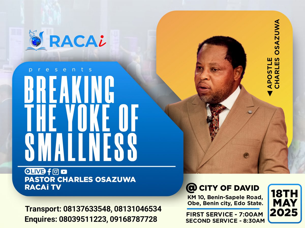 _charlesosazuwa's tweet photo. It’s time to break the yoke of smallness! 🙌
Join me this Sunday at RACAi for a power-packed Encounter Service 🔥
 Theme: Breaking the Yoke of Smallness
📍 City of David, KM 10, Benin-Sapele Rd
🕖 7AM &amp; 8:30AM
#RACAi #EncounterService #PastorCharlesOsazuwa #BreakingTheYoke https://t.co/RlrJQyJe1g