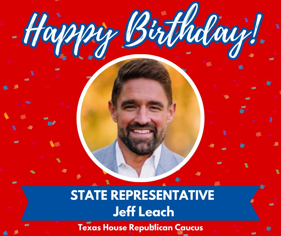 TXGOPCaucus's tweet image. Wishing Rep. @leachfortexas a very happy birthday from the Texas House Republican Caucus!