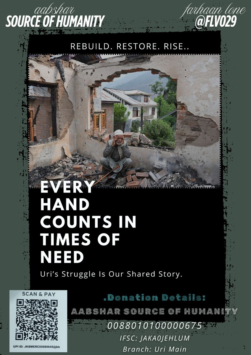 AbsharTrust's tweet photo. In the ashes of destruction, hope still breathes.
Let’s come together to help Uri rise again — every hand counts.
#RebuildUri #StandWithUri #AabsharForHumanity https://t.co/Phe1nuuAIp
