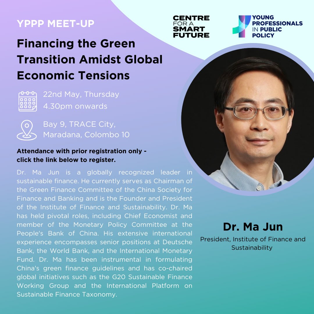 CSFasia's tweet image. Have you signed up yet? docs.google.com/forms/d/e/1FAI… In this session we will explore:
🟢 Emerging issues in raising int’l finance for MICs green transition
🟢 How global tensions and geopolitical rifts influence the sustainable finance agenda
🟢 What Sri Lanka should watch out for