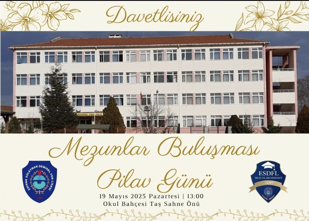 Pilav günümüze tüm mezunlarımız davetlidir.