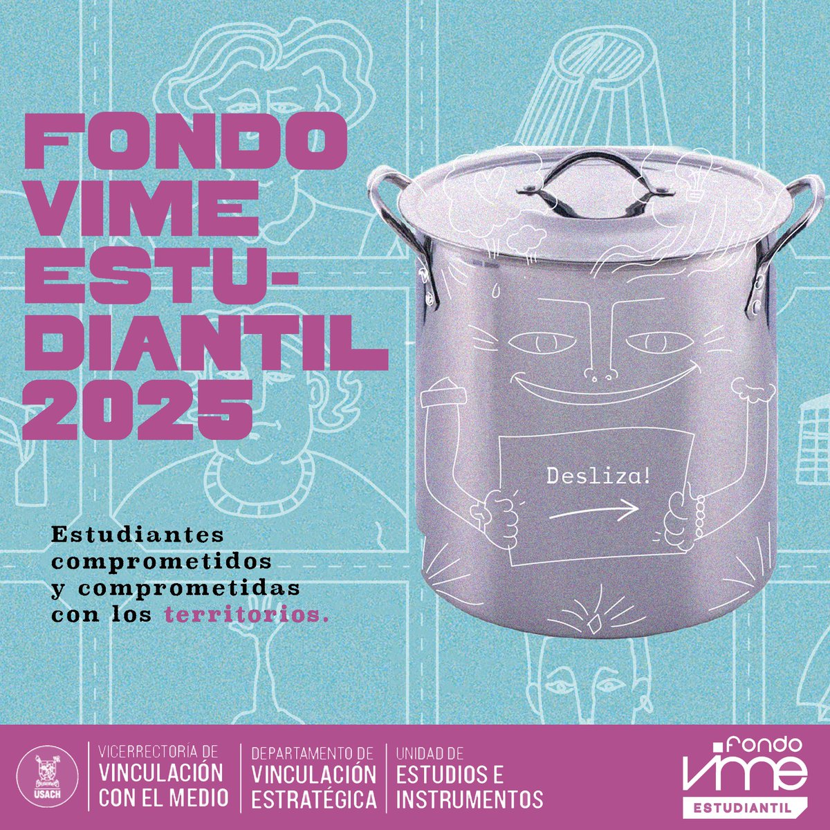 Vinculación con el Medio Usach (@vimeusach) on Twitter photo ¡RESPONDE A LAS NECESIDADES DEL TERRITORIO! ✊🏡
¿Tienes en mente un proyecto de vinculación con el medio? 🧐 Te invitamos a postular a la tercera versión del #FondoVIME Estudiantil 🌐
🗓Cierre de plazo: 12 de junio
📩fondo.vime@usach.cl
Postula:
🔗bit.ly/FondoEstudiant… ¡RESPONDE A LAS NECESIDADES DEL TERRITORIO! ✊🏡
¿Tienes en mente un proyecto de vinculación con el medio? 🧐 Te invitamos a postular a la tercera versión del #FondoVIME Estudiantil 🌐
🗓Cierre de plazo: 12 de junio
📩fondo.vime@usach.cl
Postula:
🔗bit.ly/FondoEstudiant…
