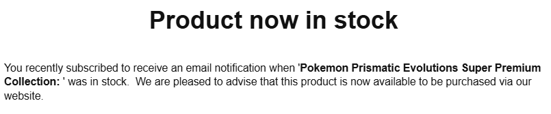 adog4449's tweet photo. @PokemonStockUK @Chaos_Cards Hiya, does the below mean i can purchase or is it just a general email? https://t.co/CW4CFY8noo