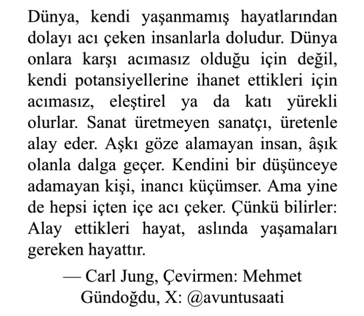 Doktor Carl Jung’un kıskanç insanları sert biçimde eleştirdiği yazısını Türkçeye çevirmiştim. Yeniden paylaşıyorum. İyi okumalar.