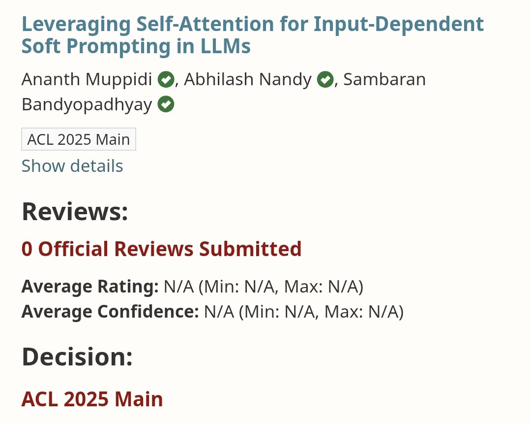 abhilash_nandy's tweet photo. What if an LLM could tailor soft prompts to the input, boosting efficiency &amp; accuracy? 🤔✨

I’m thrilled to share that our paper “Leveraging Self-Attention for Input-Dependent Soft Prompting in LLMs” by @AnanthMuppidi, @abhilash_nandy &amp; @sambaranb has been accepted to #ACL2025! https://t.co/TJKGz2XNYj
