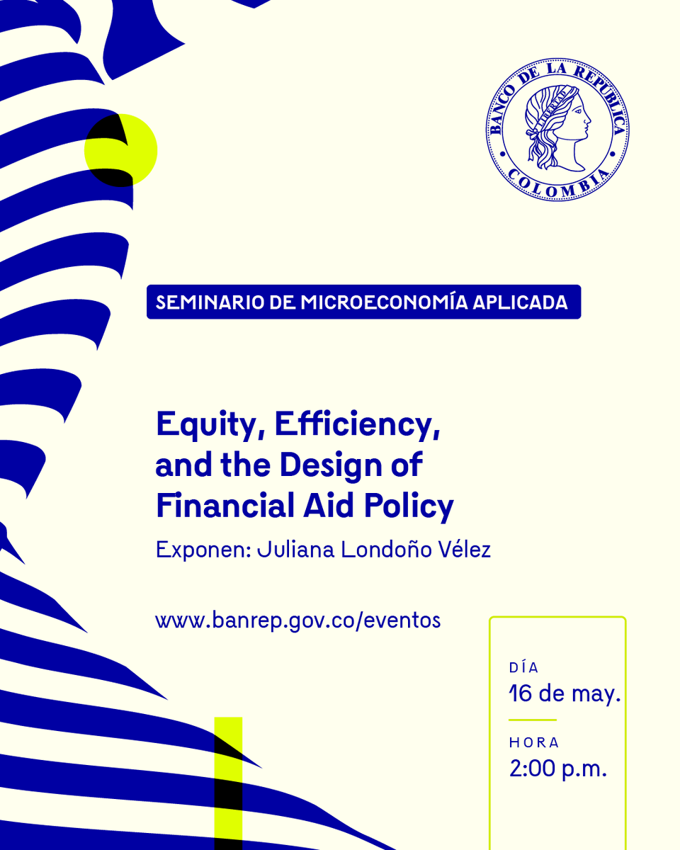Hoy Seminario con la presentación de un trabajo que examina cómo las reglas de focalización configuran la compensación entre equidad y eficiencia utilizando la variación en los puntos de corte de elegibilidad de un programa de ayuda colombiano 👉 ow.ly/GaAj50VS7PJ